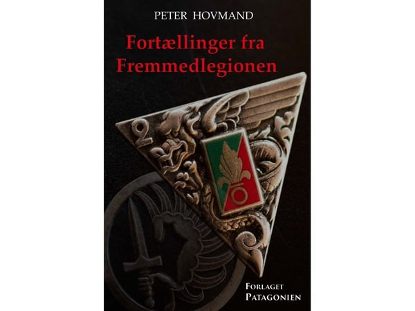Berättelser från främlingslegionen | Peter Hovmand | Språk: Danska Berättelser från främlingslegionen | Peter Hovmand | Språk: Danska