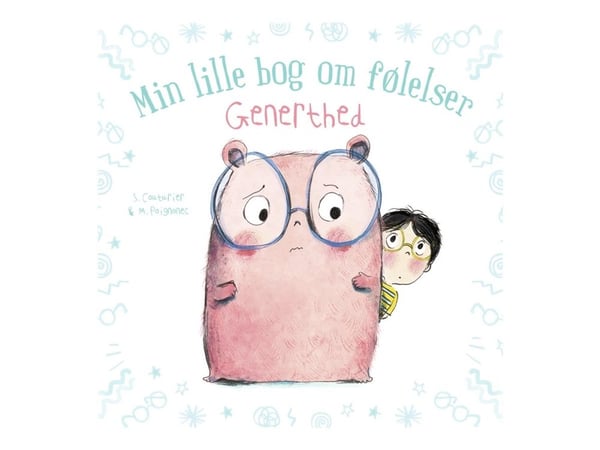 Generthed - Min lille bog om følelser - af Couturier Stéphanie - billedbog (sidottu) (kovakantinen)