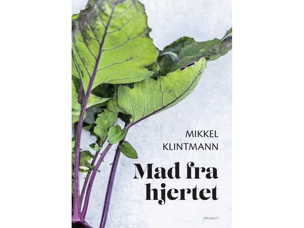 Klintmann - Mat fra hjertet | Mikkel Klintmann | Språk: Dansk