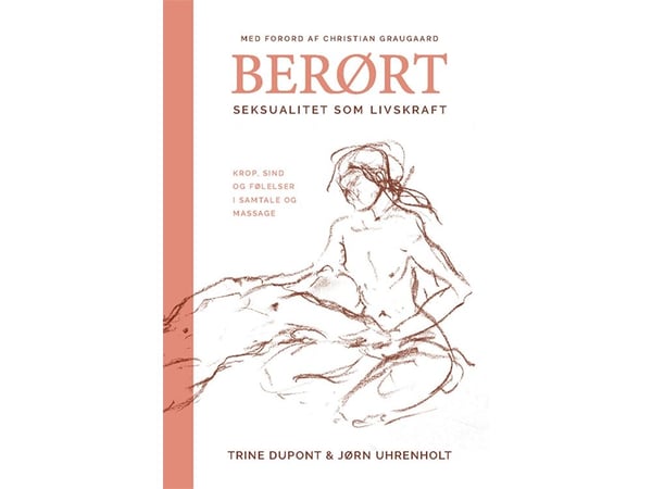 Berørt | Trine Dupont og Jørn Uhrenholt | Språk: Dansk