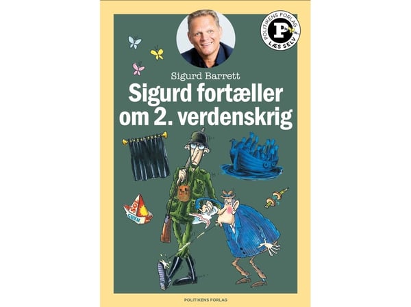 Sigurd berättar om andra världskriget – Läs själv-serien | Sigurd Barrett | Språk: Danska