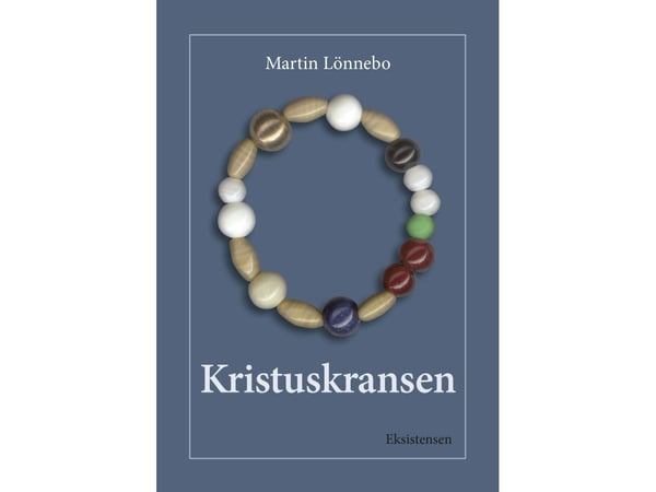 Kristuksen seppele, kirja | Martin Lönnebo | Kieli: Tanska