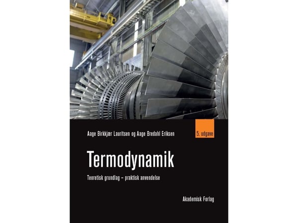 Termodynamikk | Aage Birkkjær Lauritsen; Aage Bredahl Eriksen | Språk: Dansk