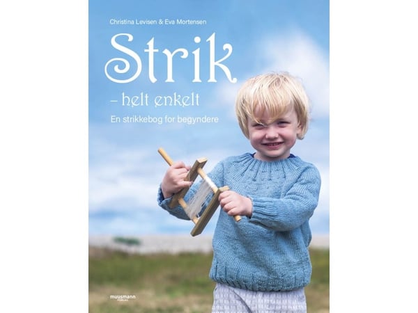 Strikk - helt enkelt | Språk: Dansk