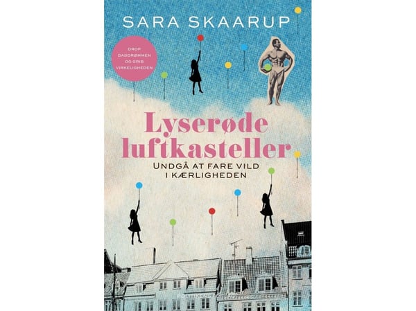 Rosa luftslott | Sara Skaarup | Språk: Danska