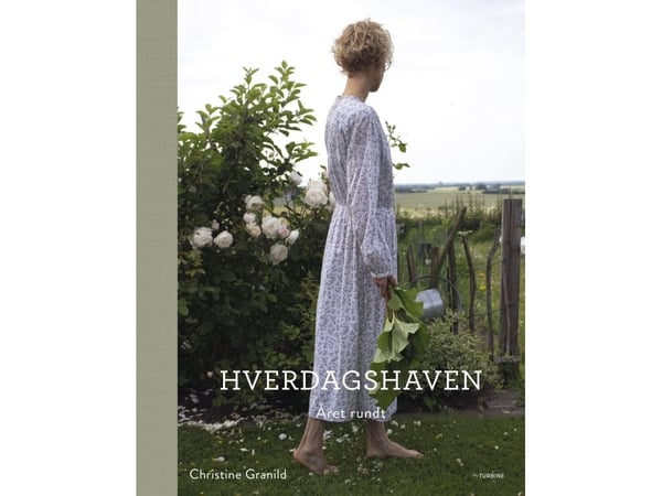 Hverdagshaven | Christine Granild | Språk: Dansk Hverdagshaven | Christine Granild | Språk: Dansk