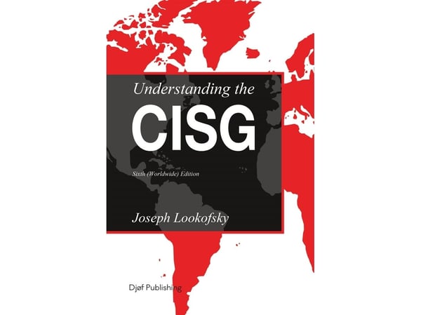 Understanding the CISG | Joseph Lookofsky | Språk: Engelsk