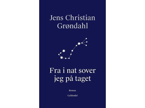 I natt sover jag på taket | Jens Christian Grøndahl | Språk: Danska