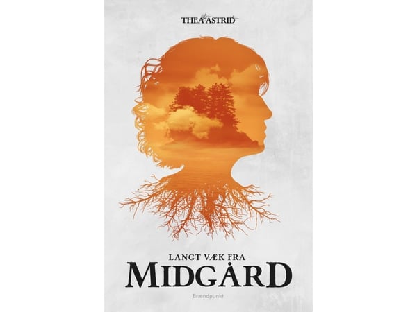 Långt borta från Midgård | Thea Astrid | Språk: Danska