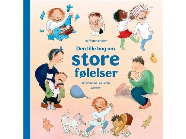 Den lille boken om store følelser | Ina Victoria Haller | Språk: Dansk
