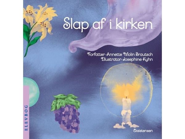 Slapp av i kirken | Annette Molin Bräutsch | Språk: Dansk