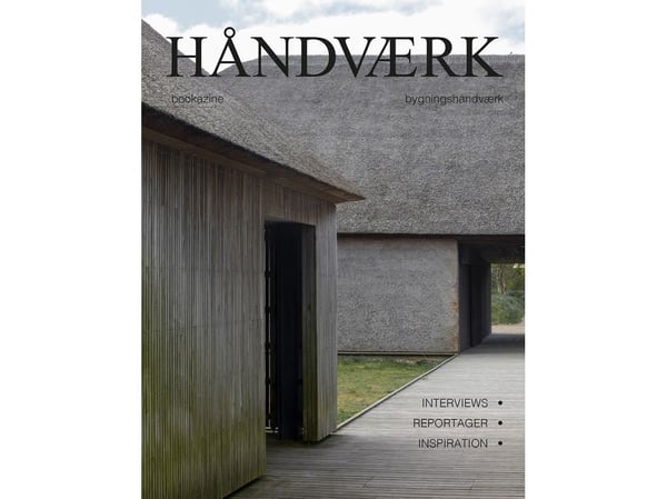 HÅNDVÆRK bookazine - bygningshåndverk (dansk utgave) | Rigetta Klint | Språk: Dansk