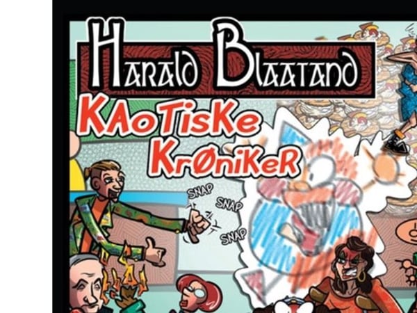 Harald Blaatand: Kaotiske krøniker | Nikolaj Lauritzen | Kieli: Tanska