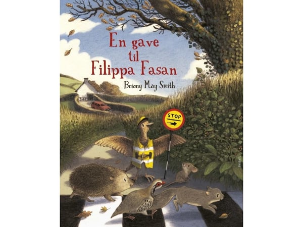En gave til Filippa Fasan | Briony May Smith | Språk: Dansk