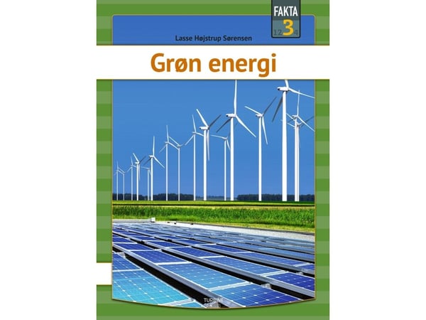 Grønn energi | Lasse Højstrup Sørensen | Språk: Dansk