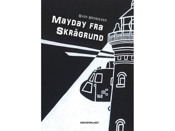 Mayday fra Skrågrund | Sten Henriksen