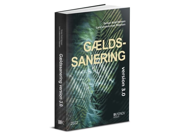 Velkojen uudelleenjärjestely versio 3.0 | Lars Lindencrone Petersen ja Torben Kuld Hansen | Kieli: Tanska