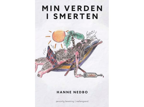 Maailmani tuskassa | Hanne Nedbo | Kieli: Tanska