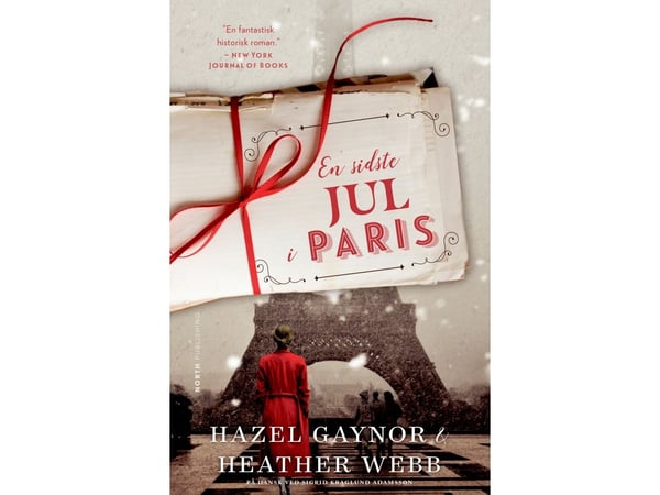 Den sista julen i Paris | Heather Webb & Hazel Gaynor | Kieli: Tanska