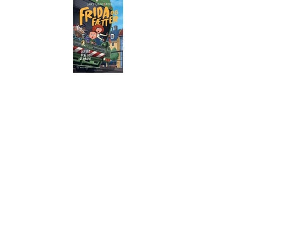 Frida og Fetteren - Søppel, støy og stinkdyr | Lars Daneskov | Språk: Dansk