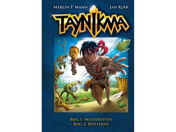 Tegneserie: Taynikma 1 og 2 – Mesterporten og Rottane | Jan Kjær og Merlin P. Mann | Språk: Dansk