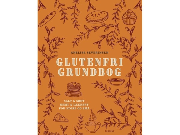 Grunnbok i glutenfritt | Anelise Severinsen | Språk: Dansk