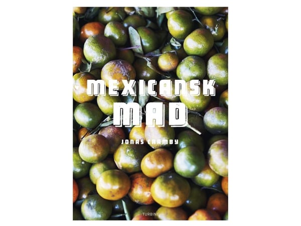 Mexicansk mad | Jonas Cramby | Språk: Dansk