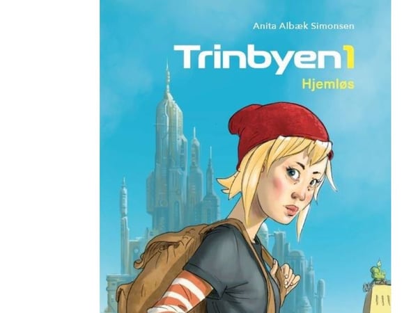 Trinbyen 1 - Hemlös, Röda läsklubben | Anita Albæk Simonsen | Språk: Danska