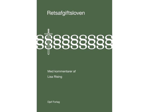 Retsafgiftsloven | Lisa Rising | Språk: Dansk