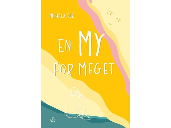 En mye for mye | Michala Elk | Språk: Dansk