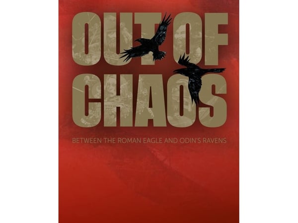 Out of chaos | Walter Pohl, Zsuzsanna Hajnal, Rodica Oanta-Margihitu, Alpár Dobos, Kasper H. Andersen, Rasmus Birch Iversen, Nils Arne Pedersen, He...