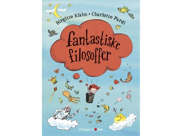 Fantastiske filosofer | Birgitte Klahn | Språk: Dansk