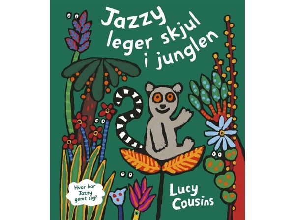 Jazzy gjemmer seg i jungelen | Lucy Cousins | Språk: Dansk