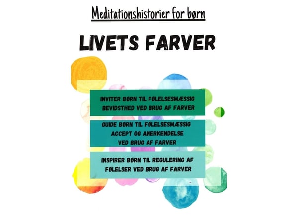 Livets Farver – meditasjonshistorier for barn | Språk: Dansk