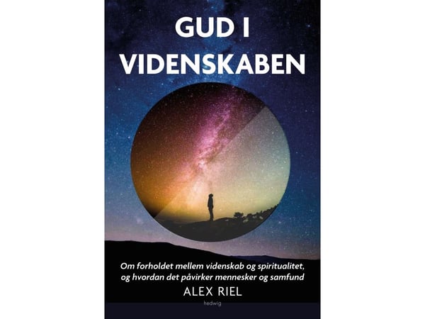 Jumala tieteessä | Alex Riel | Kieli: Tanska