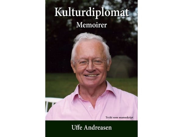 Kulturdiplomat | Uffe Andreasen | Språk: Dansk