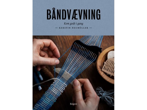Båndveving | Kerstin Neumüller | Språk: Dansk