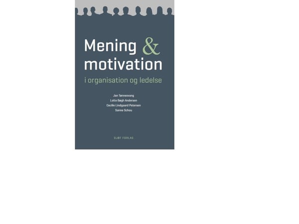 Mening og motivasjon | Lotte Bøgh Andersen m.fl. | Språk: Dansk