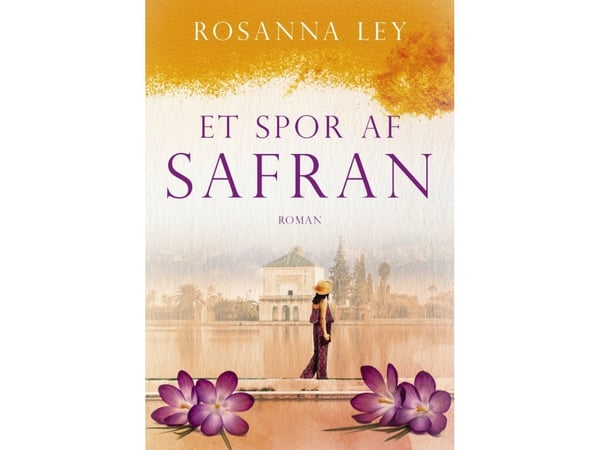 Et spor av safran | Rosanna Ley | Språk: Dansk
