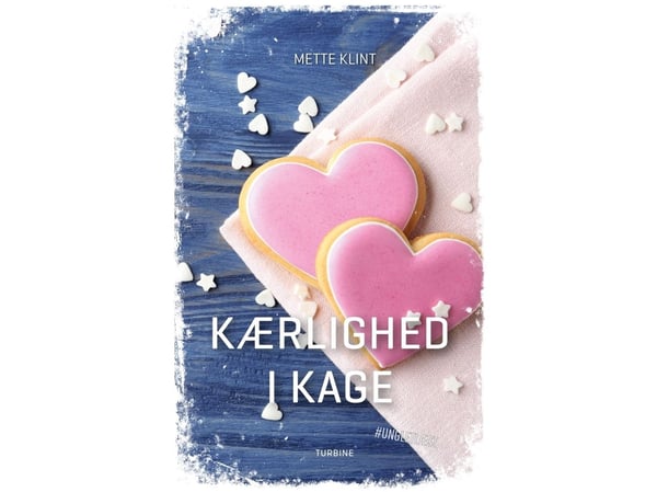 Kjærlighet i kake | Mette Klint | Språk: Dansk