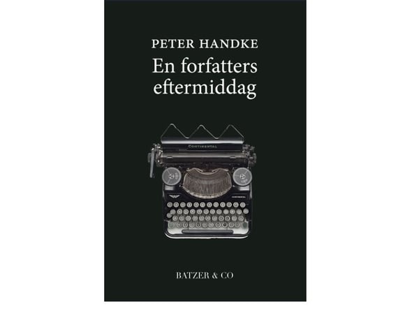 Kirjailijan iltapäivä | Peter Handke | Kieli: Tanska