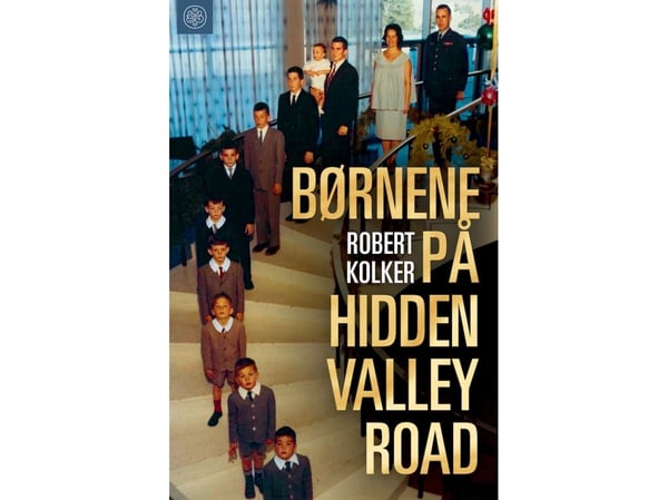 Hidden Valley Roadin lapset | Robert Kolker | Kieli: Tanska