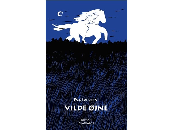 Vilde øyne | Eva Iversen | Språk: Dansk