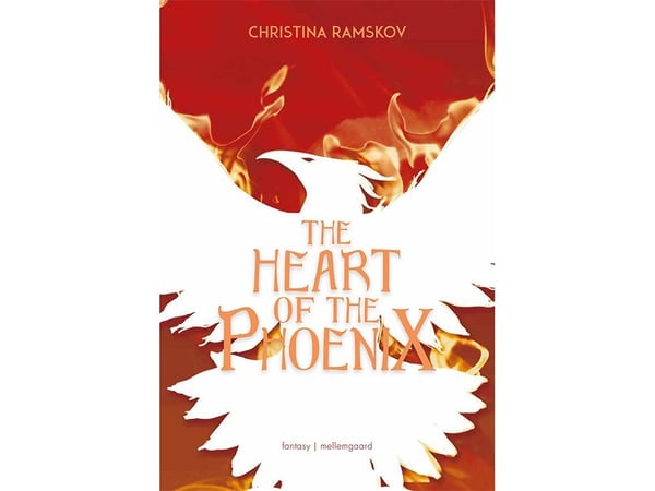 The Heart of the Phoenix | Christina Ramskov | Språk: Engelska
