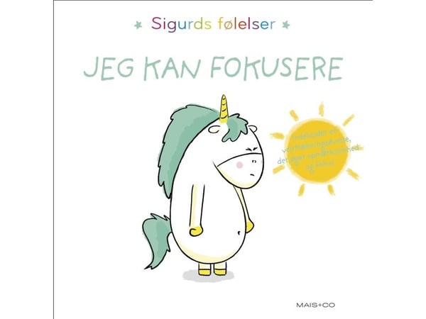 Sigurds følelser: Jeg kan fokusere | Aurélie Chien Chow Chine | Språk: Dansk