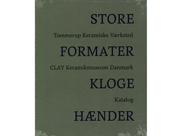 Store formater – Kloke hender | Christina Rauh Oxbøll og Pia Wirnfeldt | Språk: Dansk