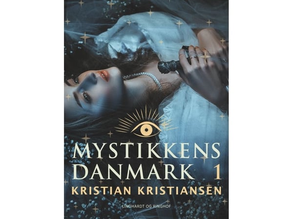 Mystiikan Tanska, osa 1 | Kristian Kristiansen | Kieli: Tanska