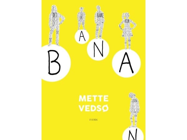 Banan | Mette Vedsø | Kieli: Tanska