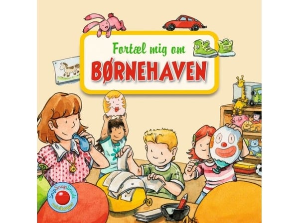 Snip Snap Snude: Fortell meg om barnehagen - KOLLI á 12 stk (pris per stk ca. kr. 14,95) | Språk: Dansk