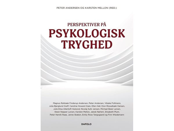 Perspektiver på psykologisk trygghet | Karsten Mellon og Peter Andersen | Språk: Dansk